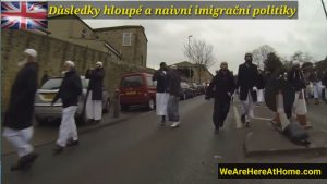 Důsledky hloupé a naivní imigrační politiky ve Velké Británii