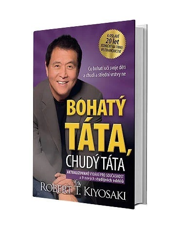 Bohatý táta, chudý táta - Robert T. Kiyosaki